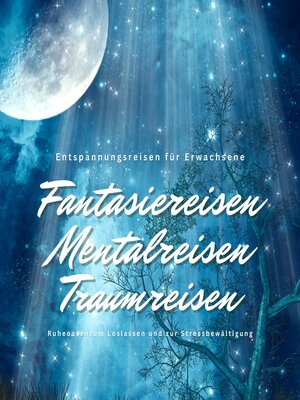 cover image of Entspannungsreisen für Erwachsene